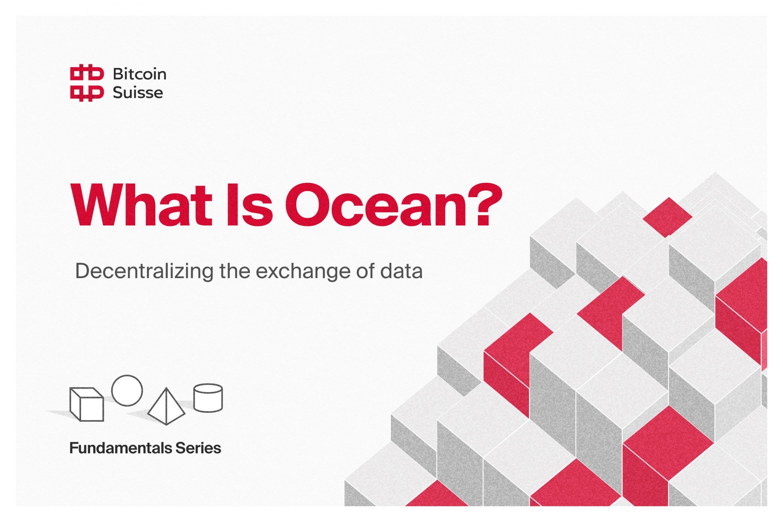 what-is-ocean-protocol-research-fundamentals-bitcoin-suisse