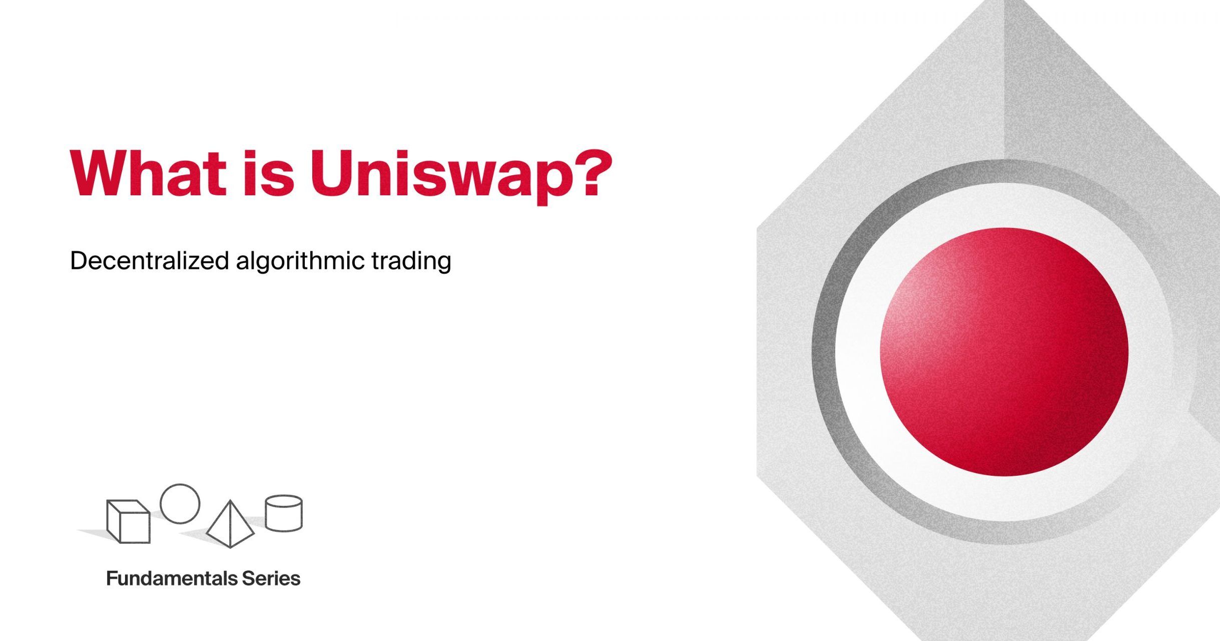 What Is Uniswap? | Bitcoin Suisse